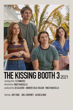 the kissing booth 3 movie poster with three people standing in front of palm trees and one man