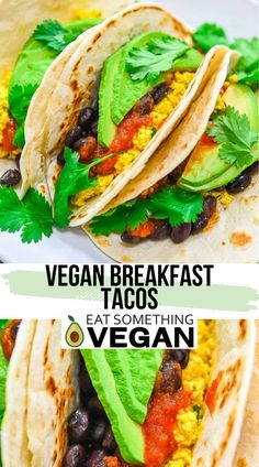 vegan breakfast tacos with black beans, corn and avocado on top