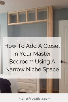 How To Add A Closet In Your Master Bedroom Small Room Bedroom, Bedroom Ideas, Bedroom, Closet