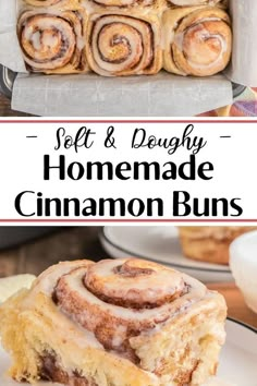 cinnamon buns in a baking pan with text overlay that reads, self and doughy homemade cinnamon buns