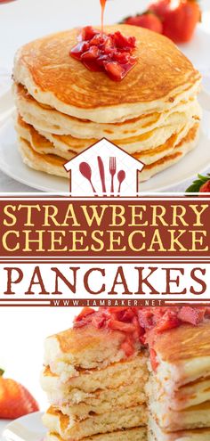 strawberry cheesecake pancakes are stacked on top of each other