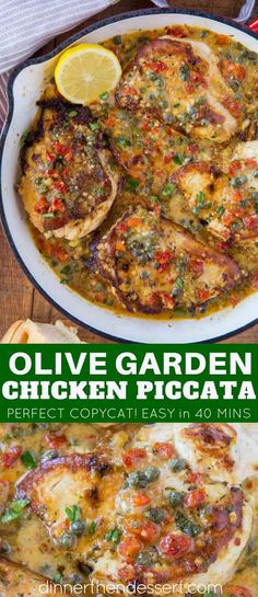 the recipe for olive garden chicken piccata is shown in two different images, with text overlay