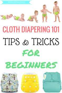 cloth diapering 101 tips and tricks for beginners