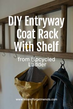 diy entryway coat rack with shelf from upcycled ladder Diy Coat Storage, Diy Coat Rack Wall Entryway, Ladder Coat Rack, Coat Rack Wall Entryway, Upcycle Ladder, Repurposed Ladders, Ladder Diy, Coat Hook Shelf, Coat Rack With Shelf