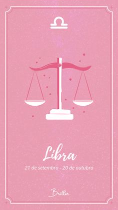 a pink poster with the words libra and an image of a scale on it