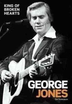 george jones king of broken hearts