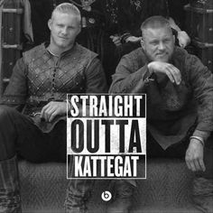 two men sitting next to each other in front of a black and white photo with the words straight outa kategat on it