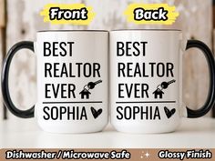 two coffee mugs with the words best realtor ever and sophiia on them