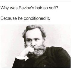 an image of a man with a beard that is looking at the camera and saying, why was pavov's hair so soft? because he conditioned it