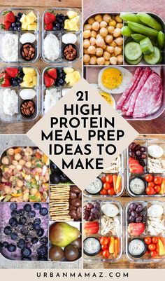 a collage of pictures with the words 21 high protein meal prep ideas to make