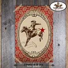 a cowboy riding a horse on top of a red and white paper with the words frosting ink