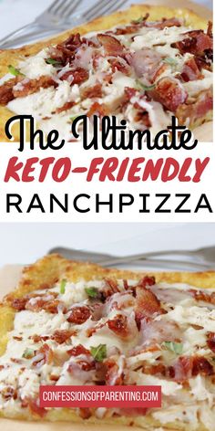 the ultimate keto - friendly ranch pizza