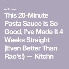 This 20-Minute Pasta Sauce Is So Good, I've Made It 4 Weeks Straight (Even Better Than Rao's!) — Kitchn