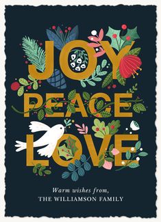 the words joy peace love surrounded by flowers and leaves