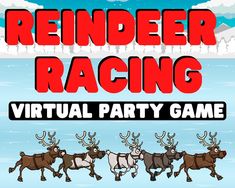 reindeer racing virtual party game for kids