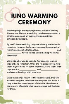 a sign that says ring warming ceremony with flowers and leaves on the back, in black lettering