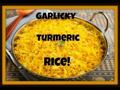 a bowl filled with yellow rice and the words garhey turmeric rice