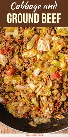 cabbage and ground beef in a skillet with text overlay