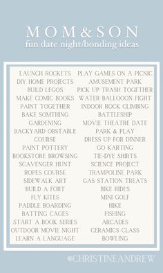 a blue and white poster with the words mom & son fun date night / bonding ideas