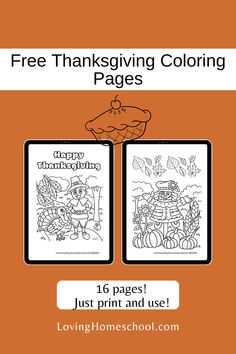 two thanksgiving coloring pages with the title free thanksgiving coloring pages just print and use loving homeschool com