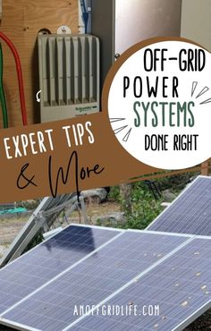 an off grid power system with the words expert tips and more above it, in front of