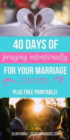 the words 40 days of praying internationally for your marriage plus free printable