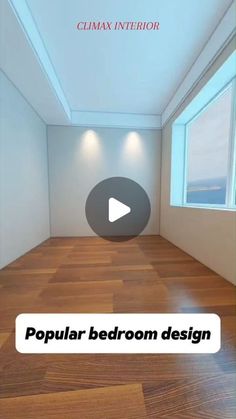 an empty room with wooden floors and white walls, is featured in the video titled popular bedroom design