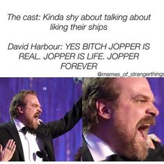 And Hopper better not be actually dead because otherwise Jopper can’t continue and I would be very sad. I still am sad because Season 3 ripped my ever loving heart out goddamnit. 80s Life, David Harbour