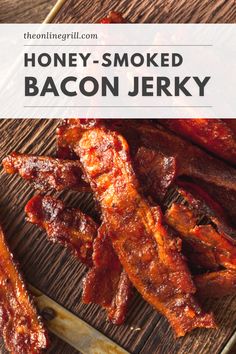 smoked bacon on a wooden cutting board with text overlay that reads smoked bacon smoky