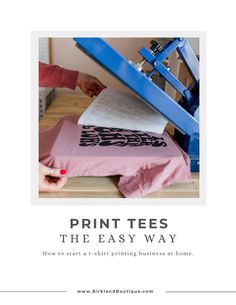 How to Start a T-shirt Printing Business at Home - EBOOK – Birkland Boutique T Shirt Manufacturer, Diy T Shirt Printing At Home, How To Start A Sweatshirt Business, How To Start A Tshirt Business At Home, Tshirt Business Name Ideas, Online Tshirt Business, Starting A Tshirt Business, Diy T Shirt Printing, T Shirt Business