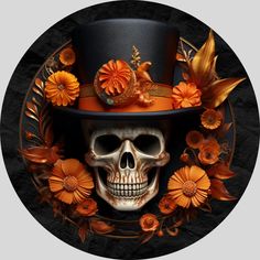 Tophat Skull With Orange Flowers Halloween Wreath Sign Metal 8 Unique Wreath, Sublimation Printer, 3rd Party, Door Hanging, Wreath Sign, Orange Flowers, Top Hat, Sign Design, The Eye