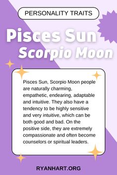 a poster with the words pisces sun and scorpio moon