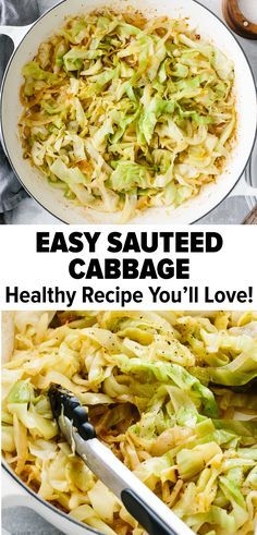 an easy sauteed cabbage dish is served in a pan