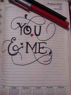 a notebook with the words you and me written on it