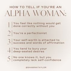 a poster with the words how to tell if you're an alpha woman