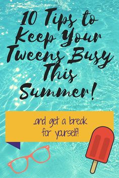 an ice cream sundae with the words 10 tips to keep your twep busy this summer and get a break for yourself