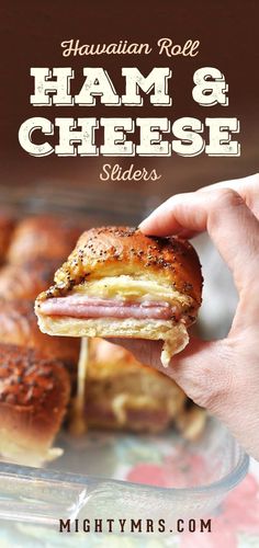 hawaiian roll ham and cheese sliders with text overlay