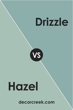 Hazel SW 6471 vs Drizzle by Sherwin-Williams Sw Hazel, Sw Drizzle, Sw Quietude, Blue Paint Color, Rv Redo, Hazel Color, Shed Colours, Blue Paint Colors, Sherwin Williams Paint Colors