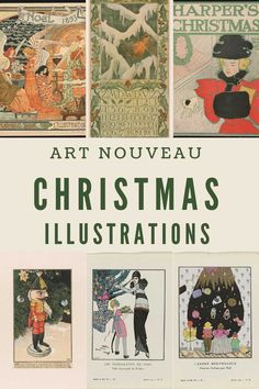 the cover of art nouveau christmas illustrations, with pictures of people and animals on them