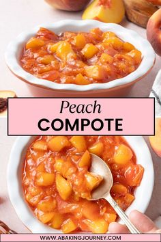 peach compote in a white bowl with spoon on the side and text overlay that reads peach compote