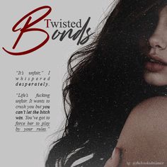 an advertisement for twisted bonds featuring a woman with long dark hair