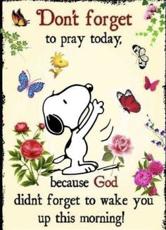 a snoop bear saying don't forget to pray today