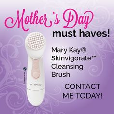 Get Your Mary Kay Skinvigorate Brush for Mother's Day Here! www.marykay.com/kaseyedwards Mary Kay Skinvigorate, Mary Kay Facebook, Selling Ideas