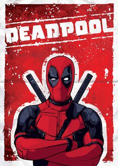 a deadpool poster with the words deadpool on it