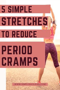 Period Cramps Relief Remedies, Simple Stretches, Monthly Cycle, Living With Chronic Pain, Chronic Pain Management