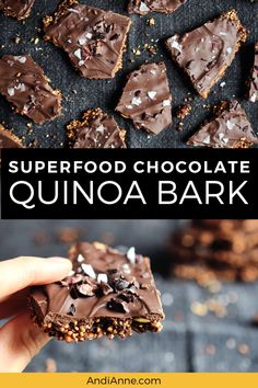 a hand holding up a chocolate quinoa bark with the words superfood chocolate quinoa bark