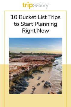 the front cover of a book with text that reads 10 bucket list tips to start planning right