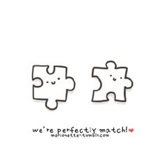 two puzzle pieces with the words we're perfectly match