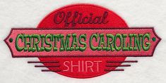 a red and green patch with the words christmas caroling on it's side