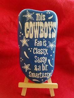 this cowboy's fan is classy sassy and a bit smartassy